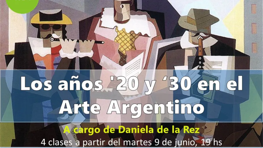 “Los años 20 y 30 en el Arte Argentino”