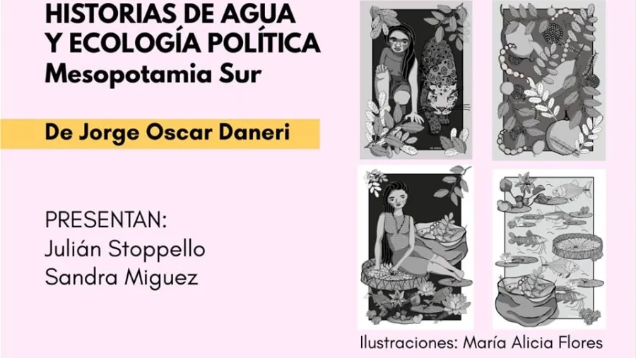 “Historias de agua y ecología política”