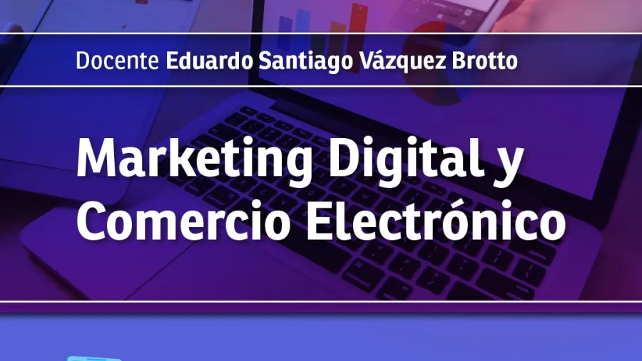 Marketing y Comercio Digital