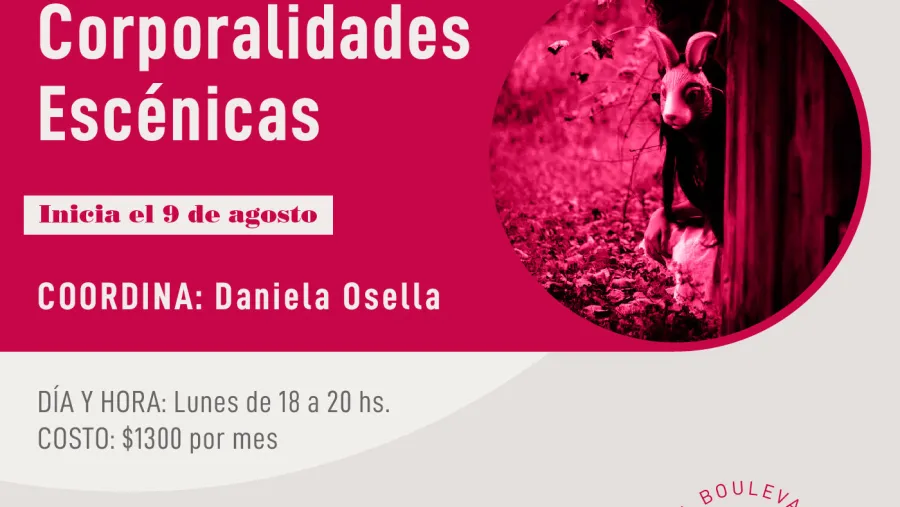  “Corporalidades escénicas”