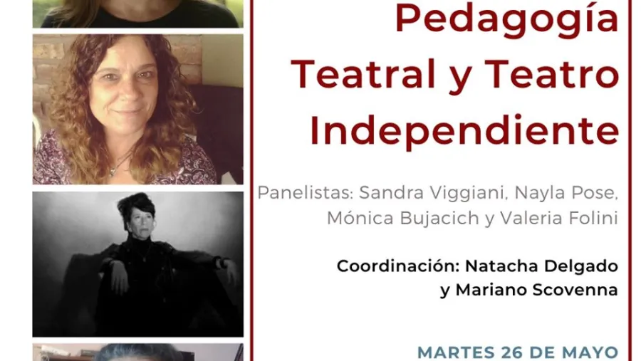 “Pedagogía Teatral y Teatro independiente”