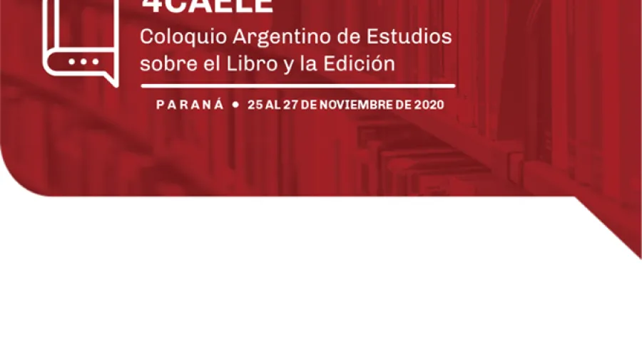 4° Coloquio Argentino de Estudios sobre el Libro y la Edición