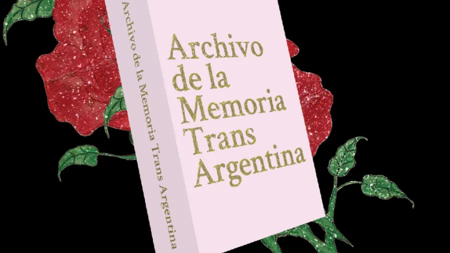 Archivo de la Memoria Trans Argentina Archivo de la Memoria Trans Argentina