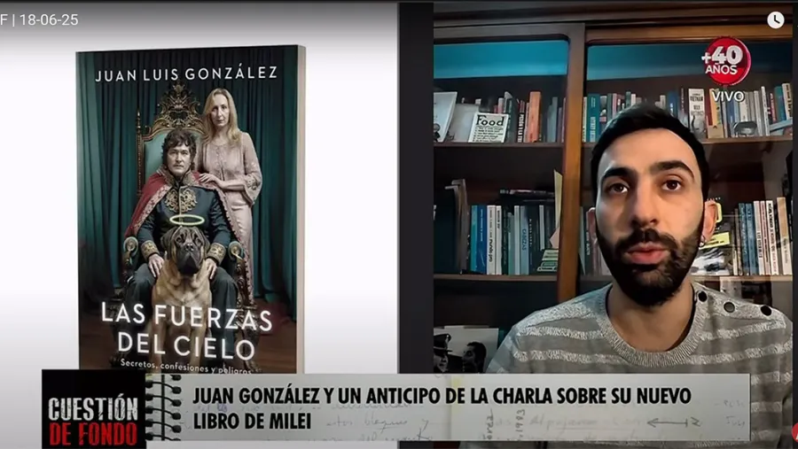 En una entrevista con “Cuestión de Fondo”, el periodista Juan González anticipa los ejes de su nuevo libro sobre Javier Milei y revela cómo el componente místico y religioso atraviesa decisiones clave del gobierno.