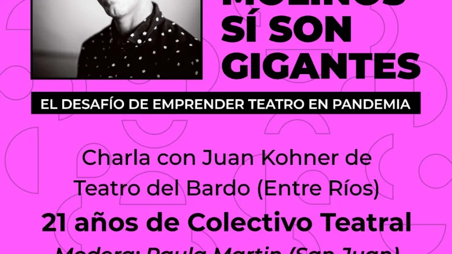 "El desafío de emprender teatro en pandemia"