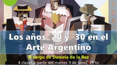 “Los años 20 y 30 en el Arte Argentino”