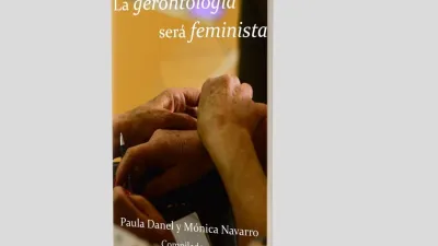  “La gerontología será́ feminista”