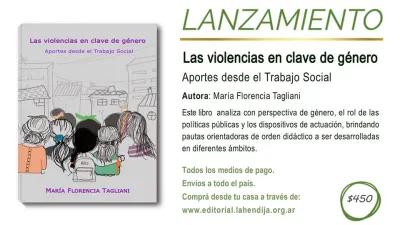 “Las violencias en clave de género. Aportes desde el trabajo social”