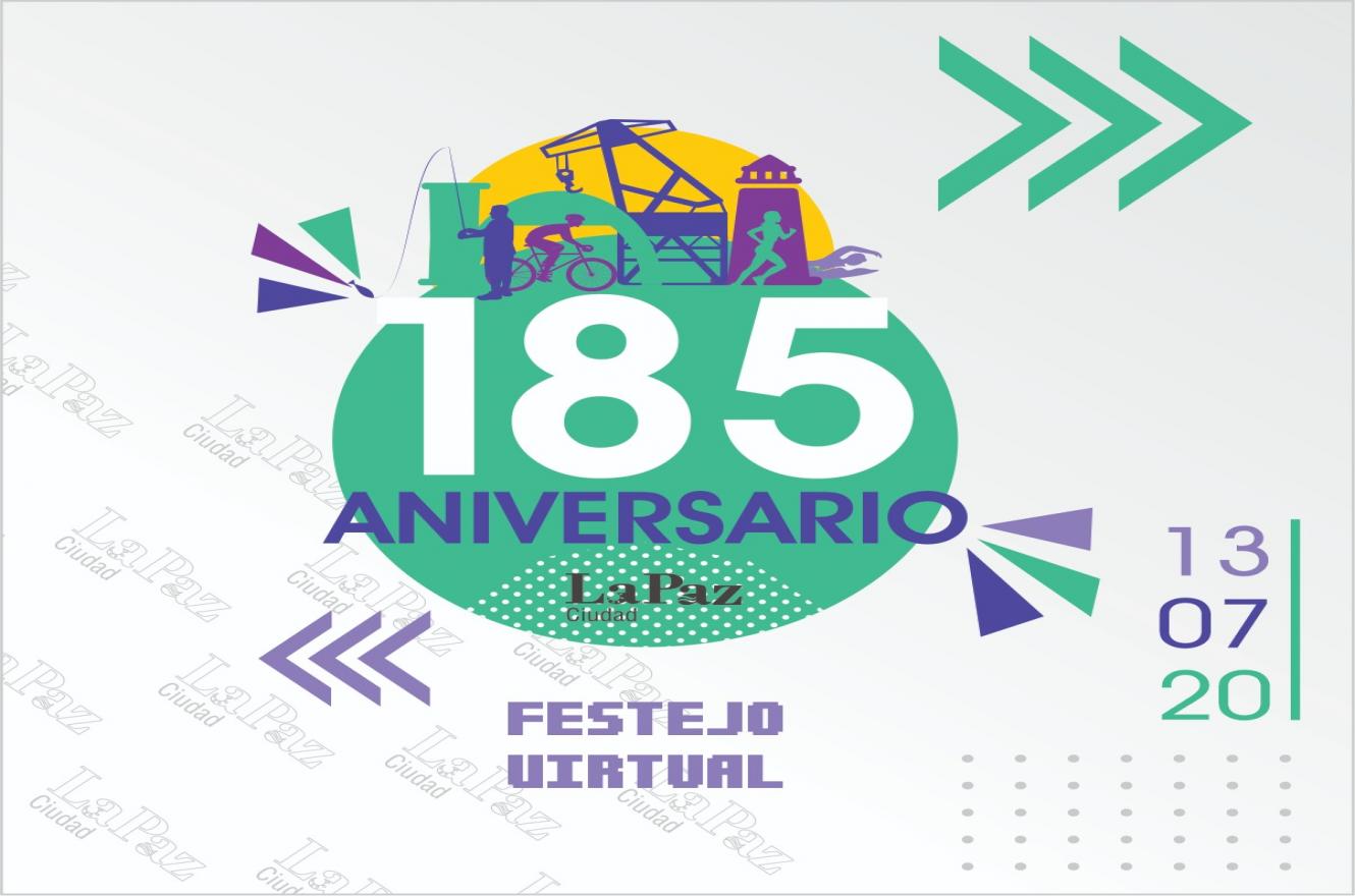  Festejos virtuales por los 185 años de la ciudad de La Paz 