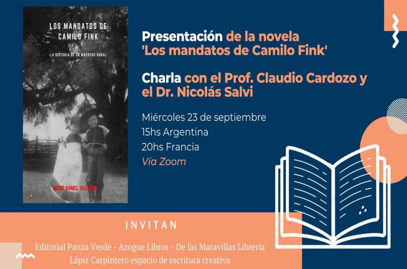 “Los mandatos de Camilo Fink”