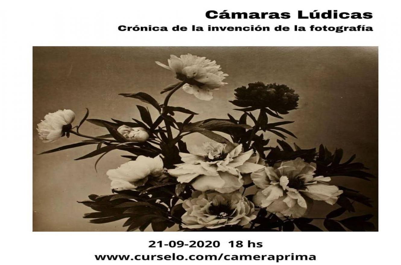“Clase Cámaras lúdicas: crónicas de la invención de la fotografía”