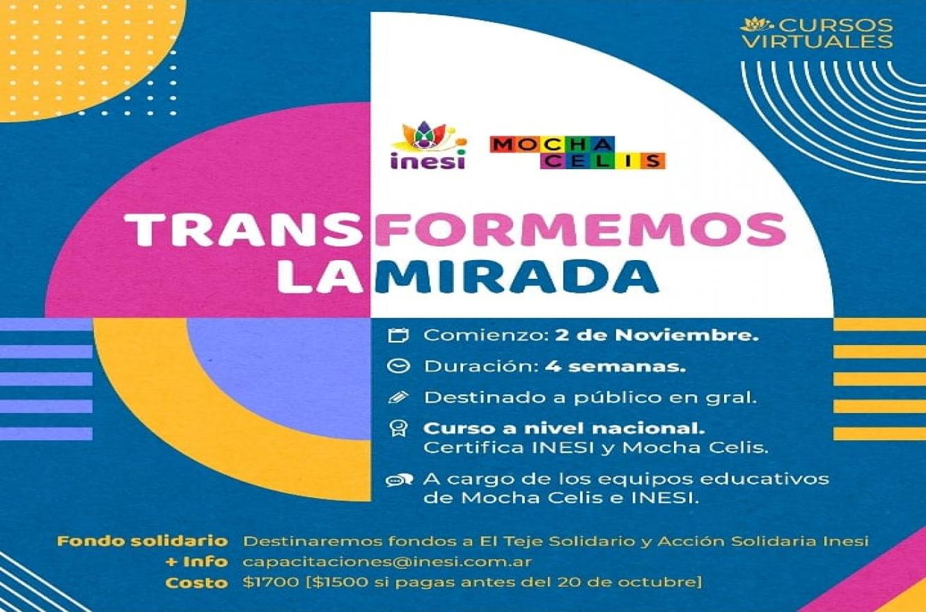 “Transformemos la Mirada” 