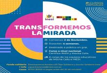 “Transformemos la Mirada” 