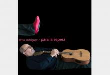 "Para la espera", el nuevo material discográfico del cantautor cubano, Silvio Rodríguez 